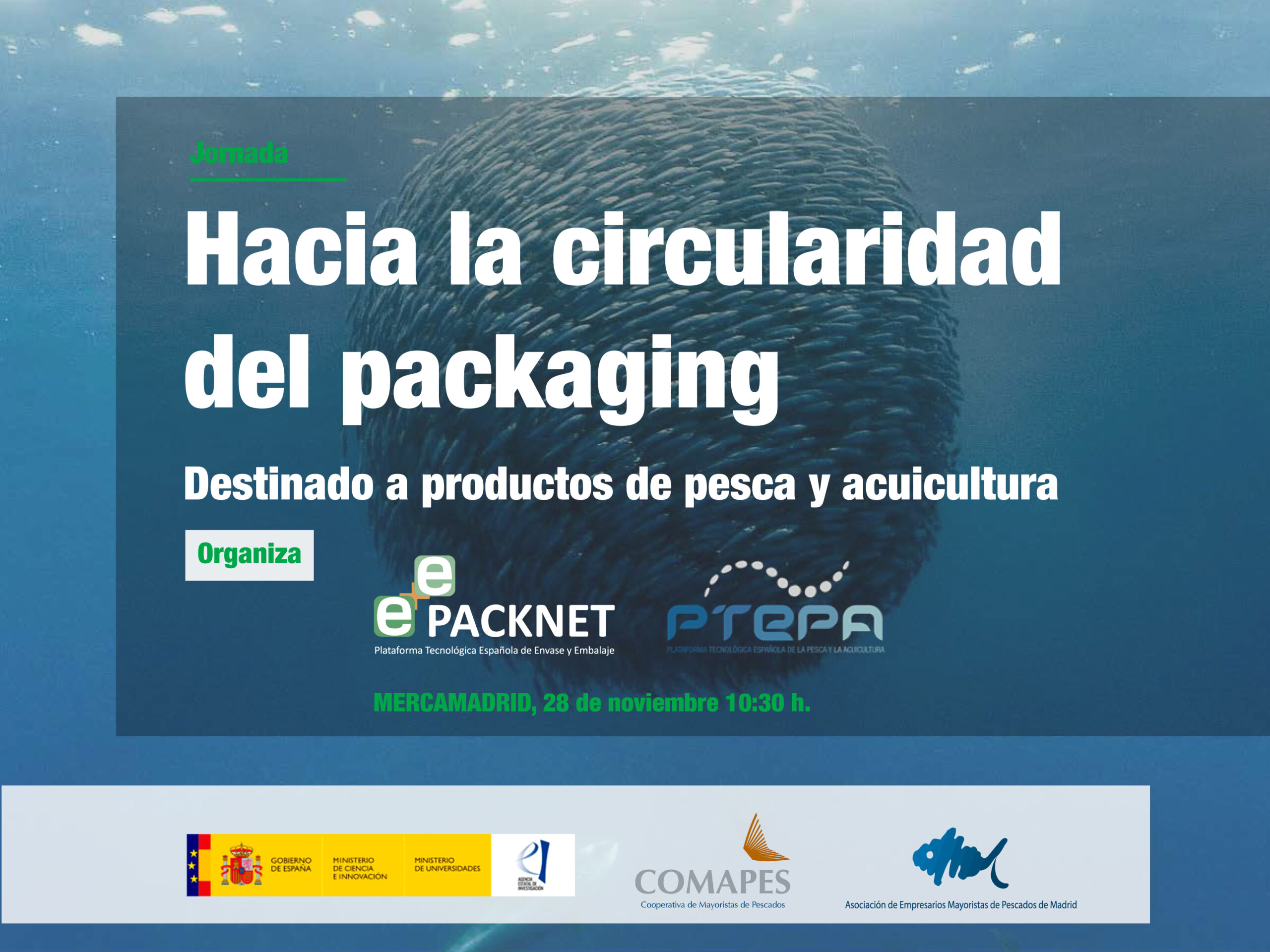 Jornada “Hacia la circularidad del packaging destinado a productos de pesca y acuicultura”